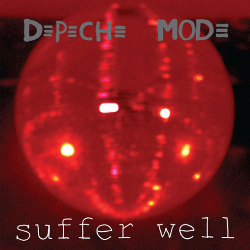 Depeche Mode Suffer Well